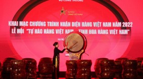 Khai mạc Chương trình Nhận diện hàng Việt Nam năm 2022 và Lễ Hội tự hào hàng Việt Nam – Tinh hoa hàng Việt Nam