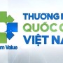 Bộ Công Thương xây dựng Dự thảo Thông tư quy định Hệ thống tiêu chí Chương trình Thương hiệu quốc gia Việt Nam